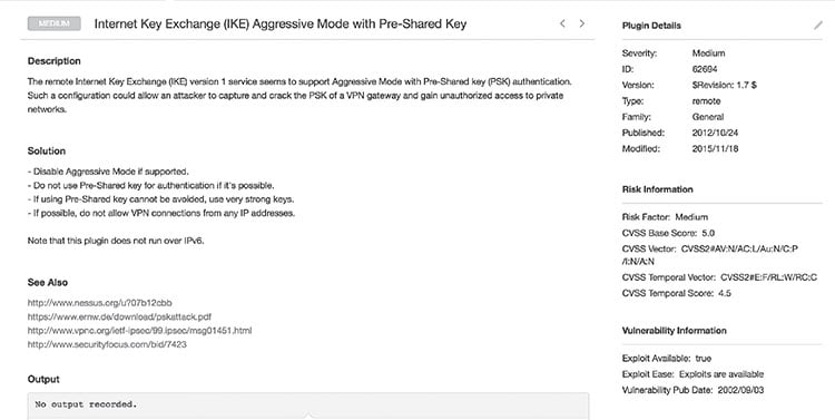 Screenshot shows scan report with headline "Medium. Internet Key Exchange aggressive mode with pre-shared key". It also shows sections like description, solution, see also, output, plugin details, risk information, and vulnerability information.