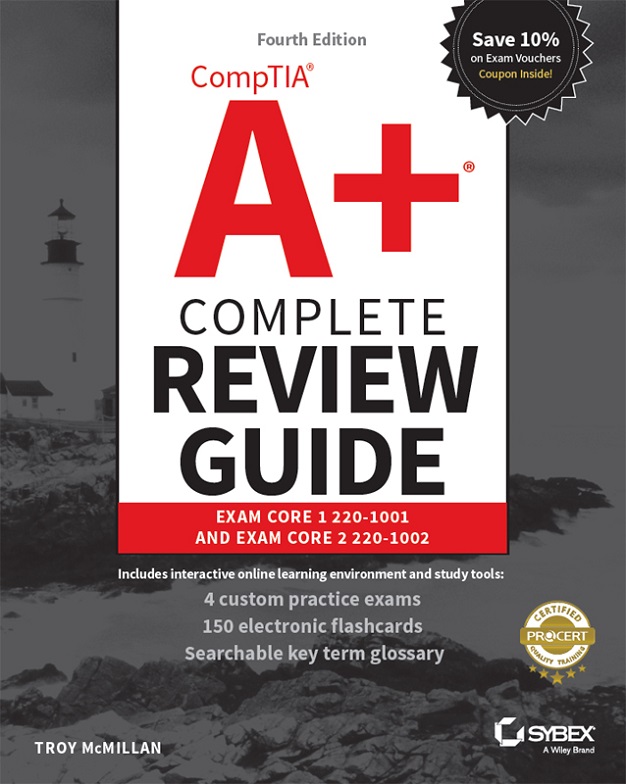 Cover | CompTIA A+ Complete Review Guide: Exam Core 1 220-1001 and Exam ...
