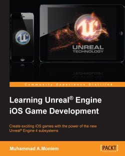 Learning Unreal Engine Ios Game Development Packt