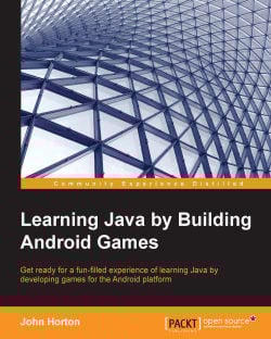 Exploring Android Studio | Learning Java by Building Android Games