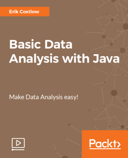 Basic Data Analysis with Java [Video] | Packt