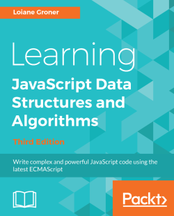 Learning JavaScript Data Structures and Algorithms - Third Edition