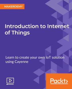 Introduction To Internet Of Things Video Packt