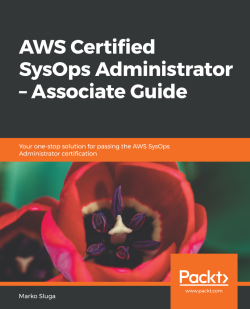 Aws Certified Sysops Administrator Associate Guide Packt