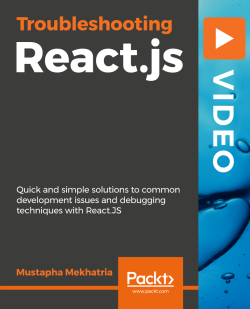 Troubleshooting React.js [Video]