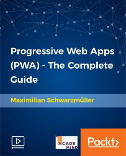 Progressive Web Apps Pwa The Complete Guide Video Packt