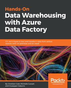 Hands On Data Warehousing With Azure Data Factory Packt
