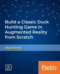 Build a Classic Duck Hunting Game in Augmented Reality from Scratch [Video]