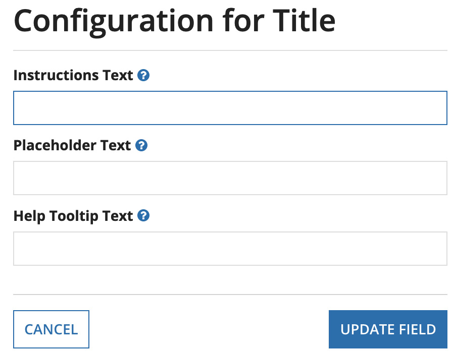 Figure 2.15 – Input field options