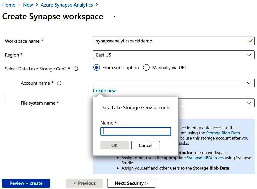 Figure 1.6 – A screenshot highlighting fields of Select Data Lake Storage Gen2