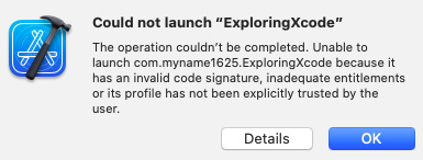 Figure 1.19 – Could not launch "ExploringXcode" dialog box
