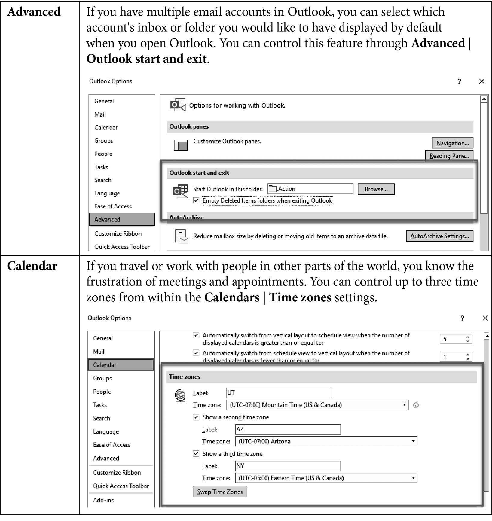 Table 1.2 – The Outlook options available