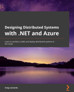 Designing Distributed Systems with .NET and Azure