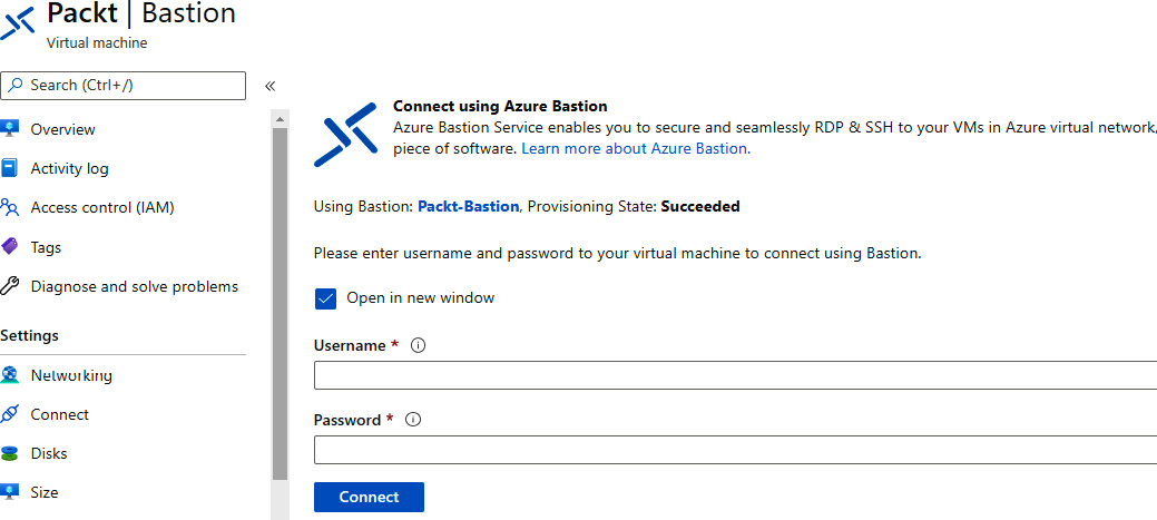 Entering Username and Password details to your virtual machine to connect using Bastion