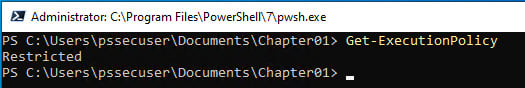 Figure 1.17 – Finding out the current Execution Policy setting