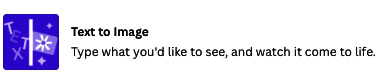Figure 11.25 – Text to Image icon in Canva