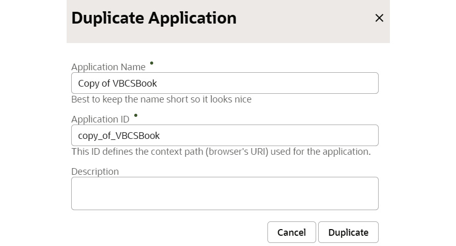 Figure 13.4 – Duplicate Application dialog box