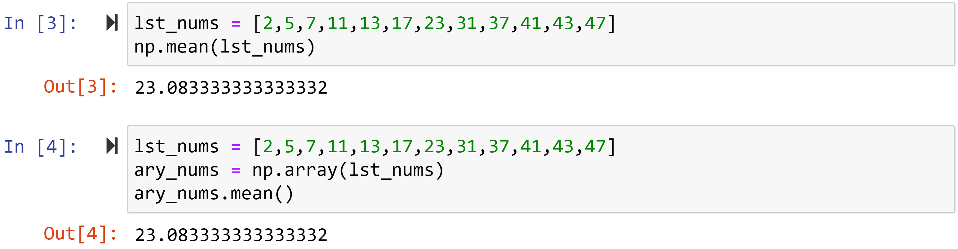 Figure 1.4 – Example of using the np.mean() NumPy function and the .mean() NumPy array function