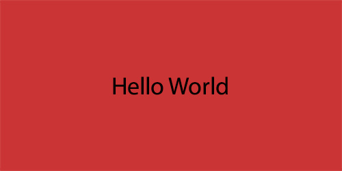 Figure 2.4 – A red container with Hello World text aligned to the center