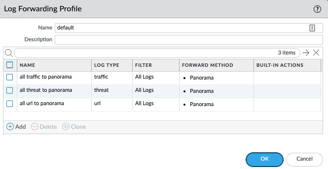 Figure 1.16 – Default log forwarding profile
