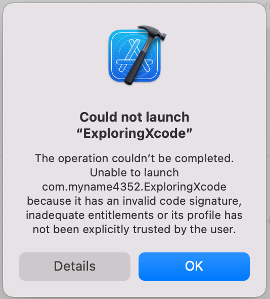 Figure 1.19: Could not launch "ExploringXcode" dialog box
