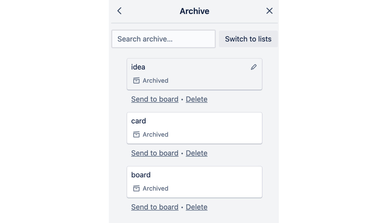 Figure 1.15 – Archived items in Trello