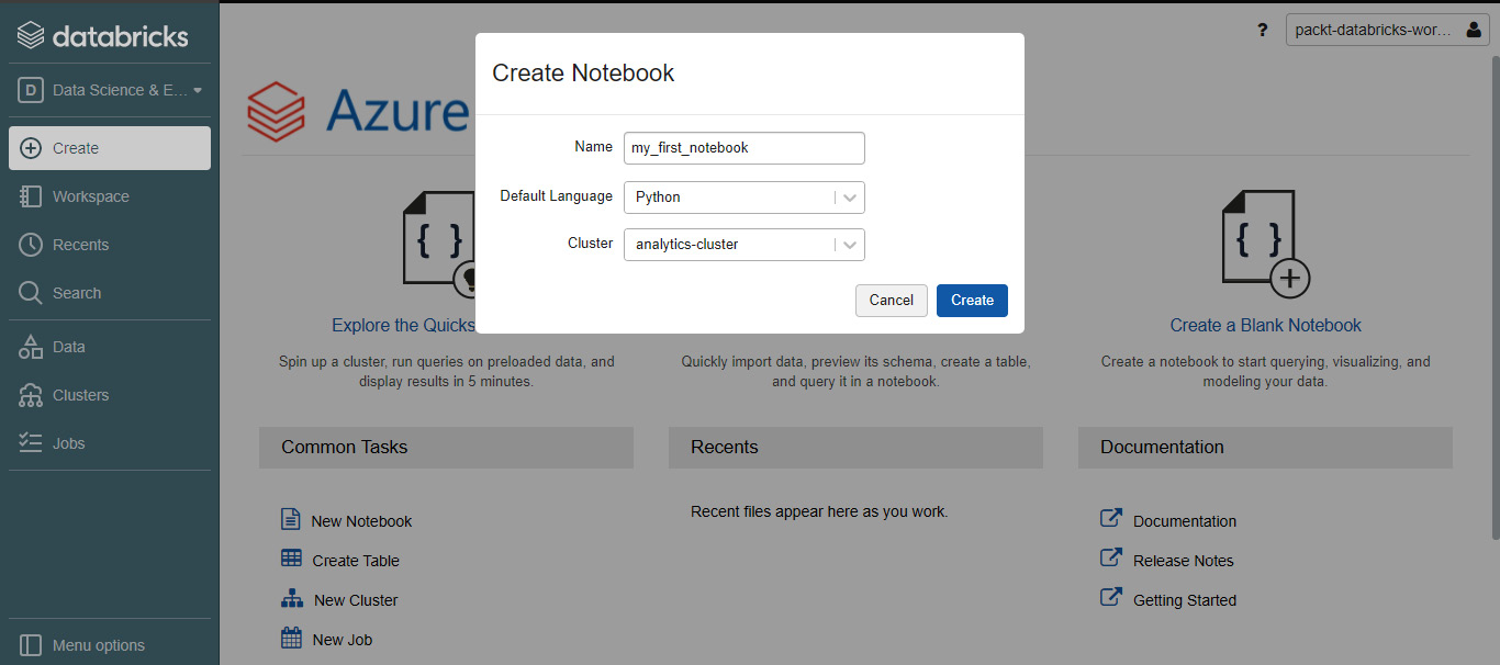 Figure 1.10 – Creating a Databricks notebook
