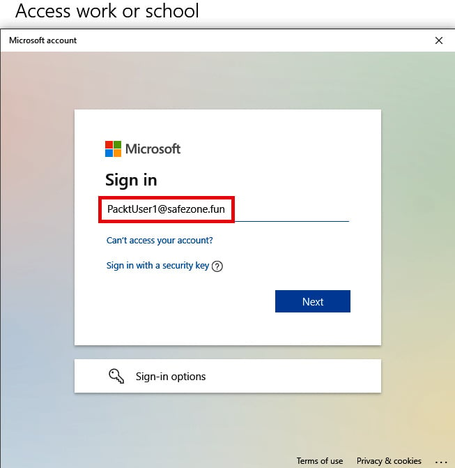 Figure 1.27 – The Windows 10 device requires you to sign in to an 
Azure AD account to join it to Azure AD
