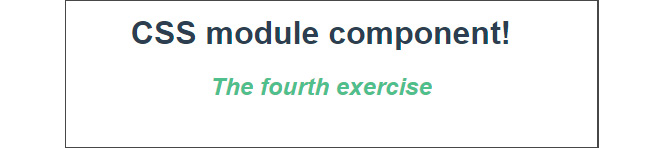 Figure 1.48 – Output using CSS modules