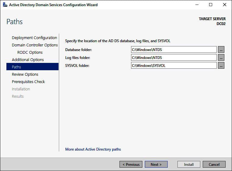 Figure 2.11 – The Paths screen of the Active Directory Domain Services Configuration Wizard
