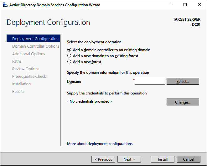 Figure 2.6 – The Deployment Configuration screen of the Active Directory 
Domain Services Configuration Wizard
