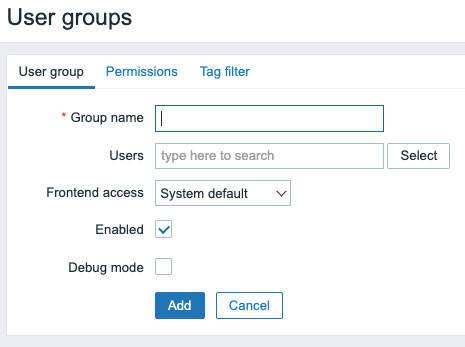 Figure 2.3 – The Zabbix User groups configuration window
