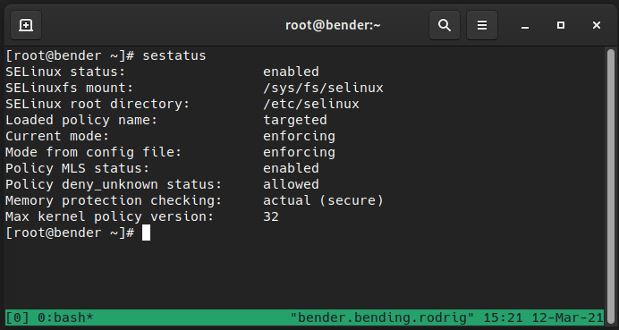 Figure 10.1 – Output of sestatus for our system
