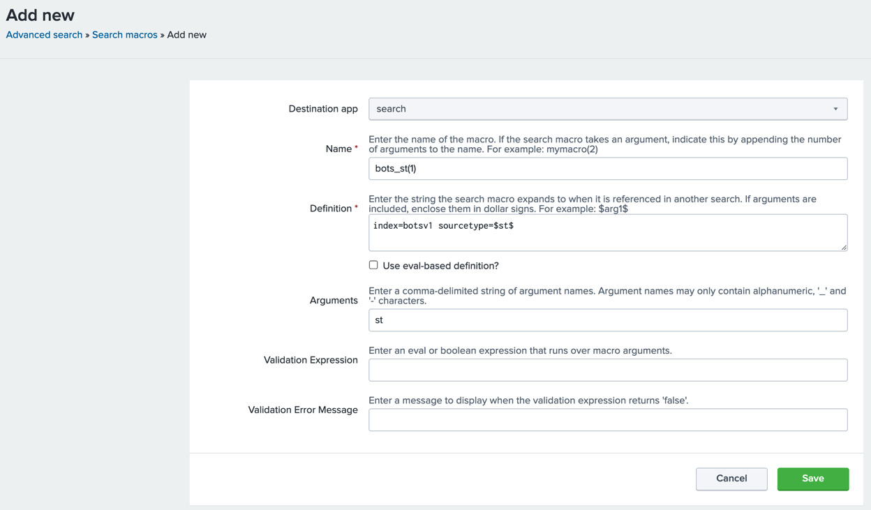 Figure 5.39 – Creating a search macro called bots_st(1)