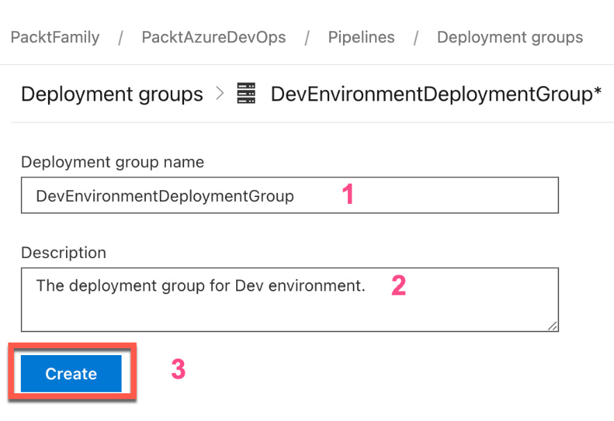 Figure 1.26 – Entering deployment group information