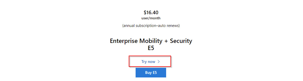 Figure 1.8 – Signing up for Enterprise Mobility + Security E5