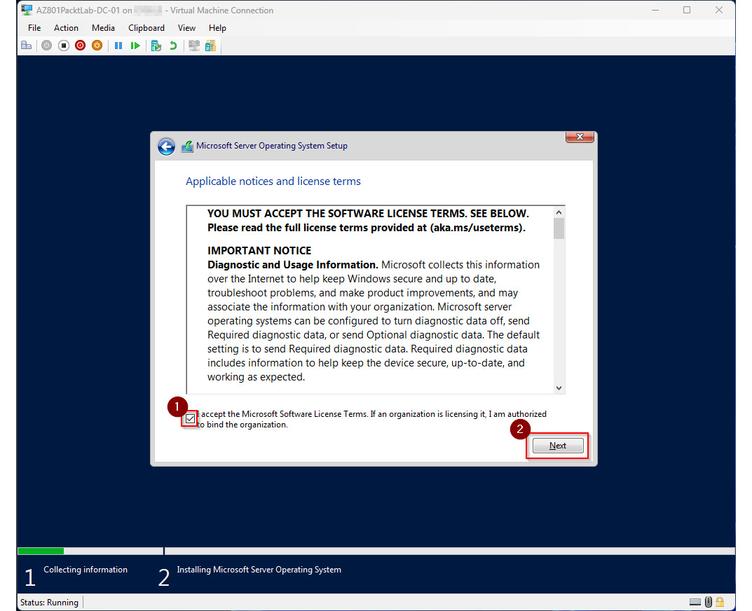 Figure 1.22 – Accepting the Microsoft Software license terms