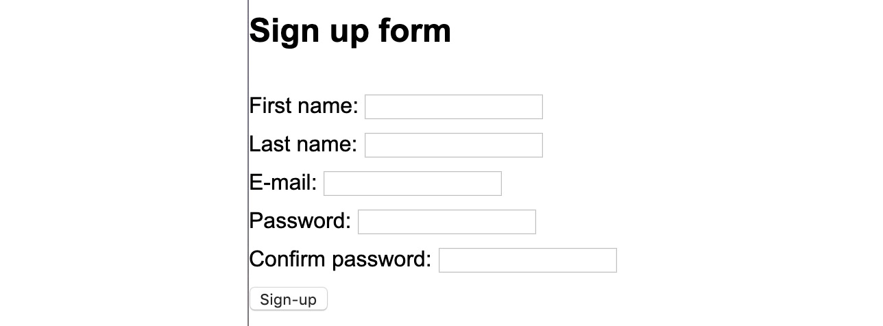 Figure 9.8: Unstyled form with inputs and labels