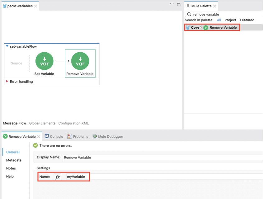 Figure 4.43: The Remove Variable component in Anypoint Studio