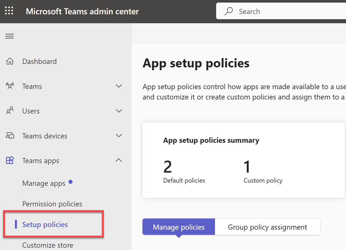 Figure 10.3 – Location of Setup policies in the Teams admin center