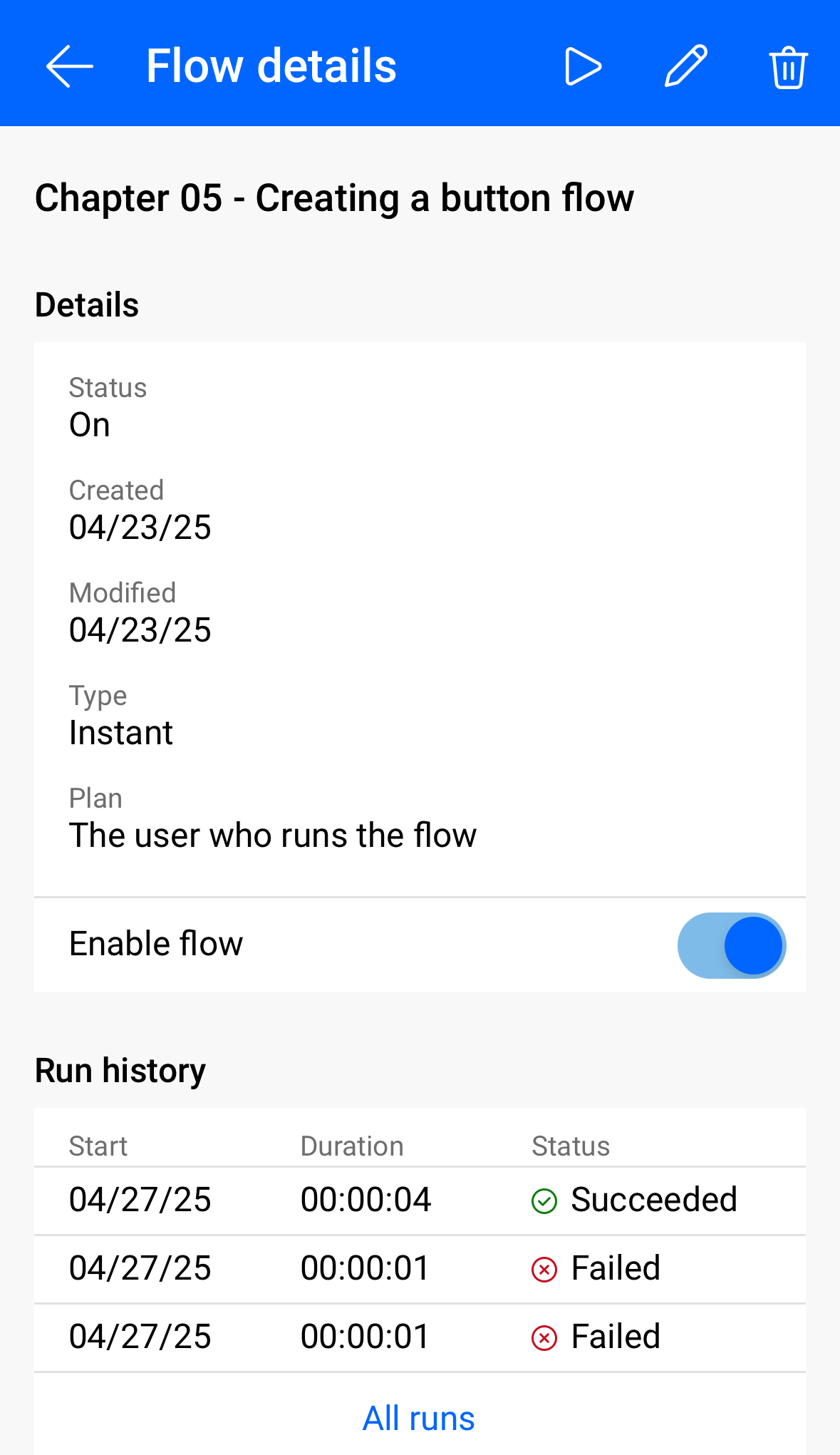 Figure 5.17 – Reviewing the flow's updated run history
