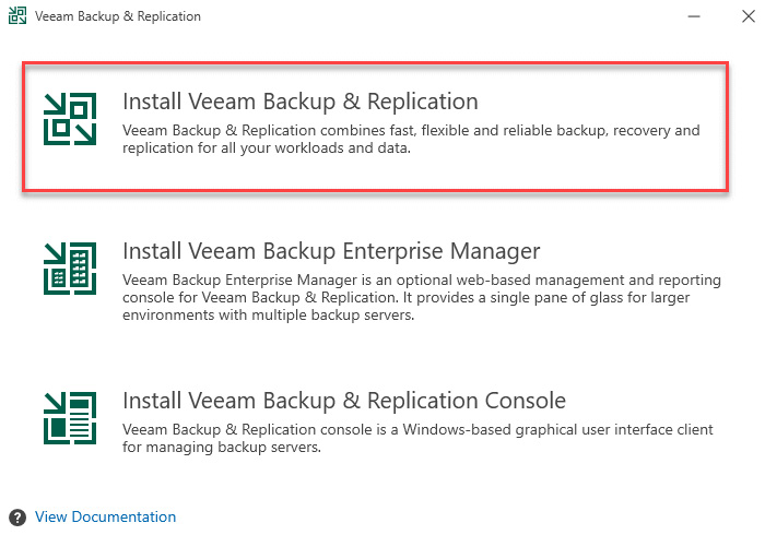 Figure 1.2 – Veeam Backup & Replication install option