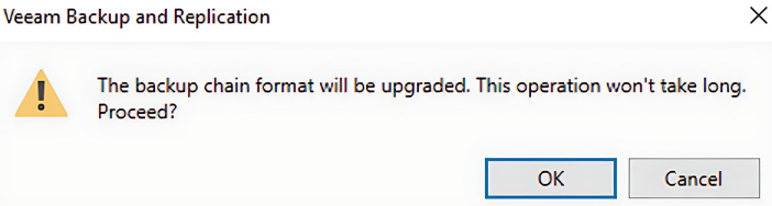 Figure 1.45 – Backup chain upgrade proceed dialog