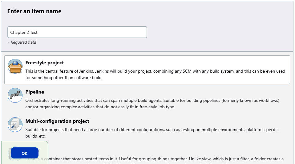 Figure 15.11 – Creating a Freestyle project