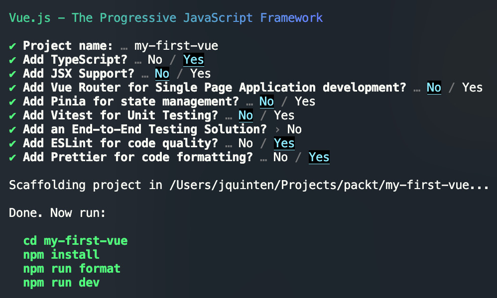 Figure 1.1 – Using the Vue CLI to scaffold out an app with presets