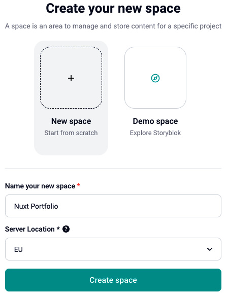 Figure 10.1 – Creating a new Storyblok space for our portfolio