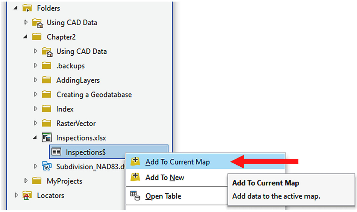 Figure 2.22 – Adding a spreadsheet to the current map from the Catalog pane