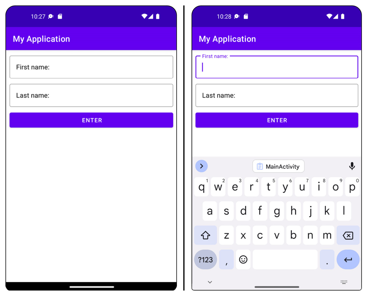 Figure 1.23 – The TextInputEditText fields with label states with no focus and with focus