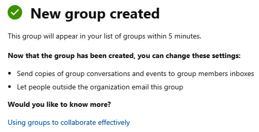 Figure 2.11 – Confirmation of a newly created Office 365 group
