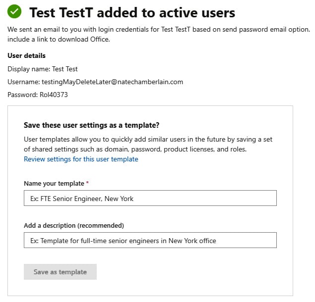 Figure 2.5 – Optional ability to save a new user's configuration as a template for future new users
